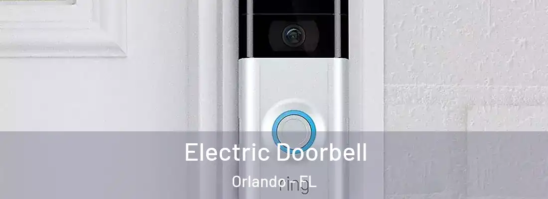  Electric Doorbell Orlando - FL