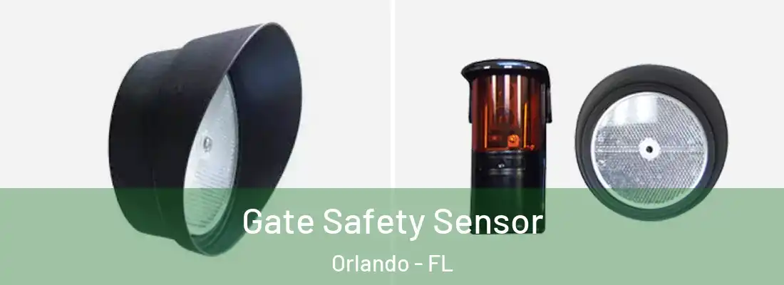 Gate Safety Sensor Orlando - FL